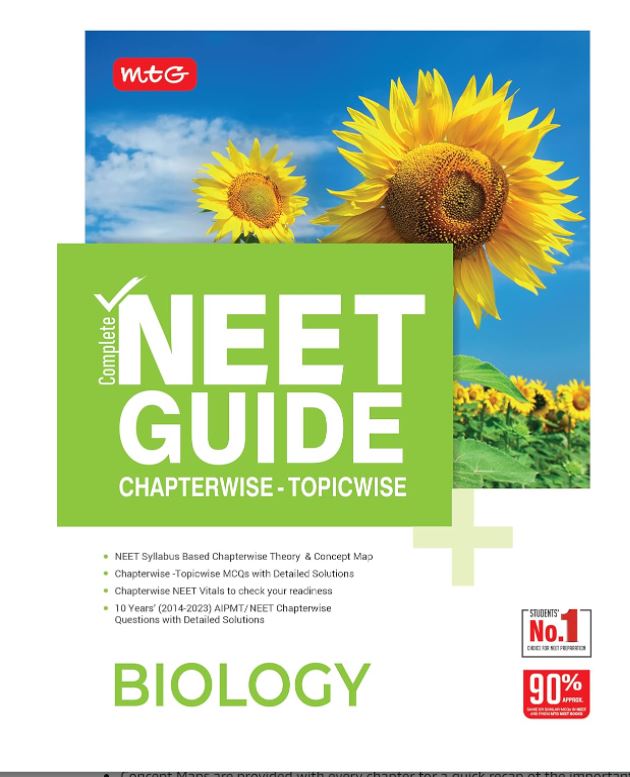 MTG Complete NEET Guide Biology Book For 2024 Exam - NCERT Based Chapterwise Theory, Concept Map and 10 Years NEET/AIPMT Chapterwise Topicwise ... Solutions